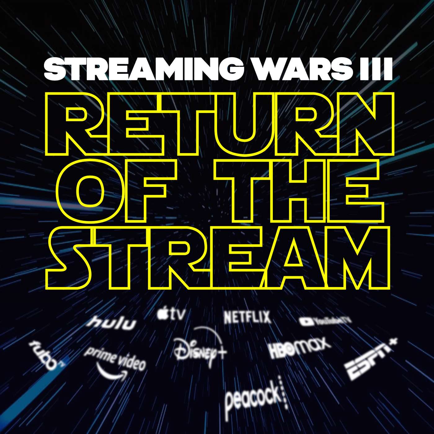 Streaming Wars 3: Return of the Stream