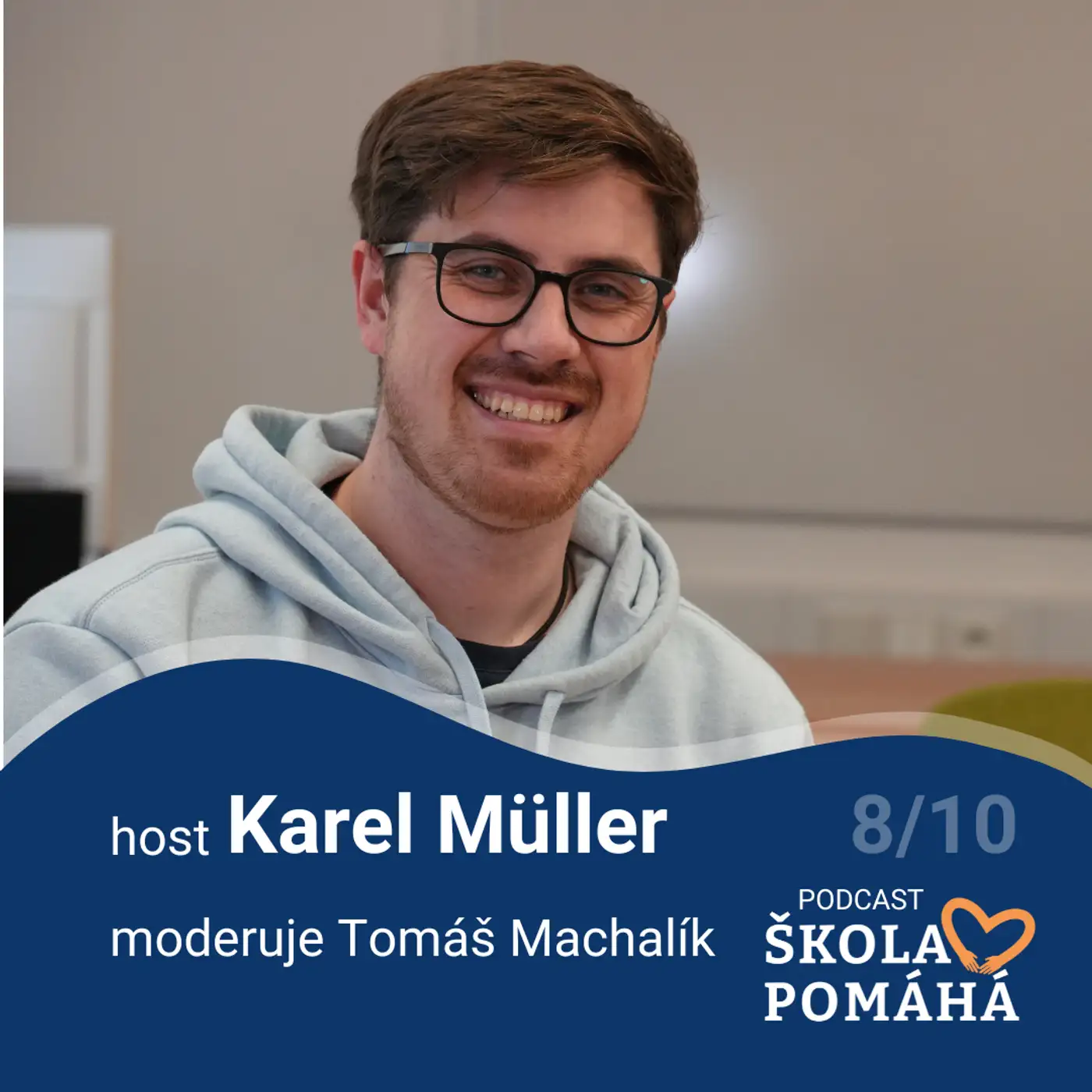 Karel Muller. Školní kaplan musí především být s lidmi