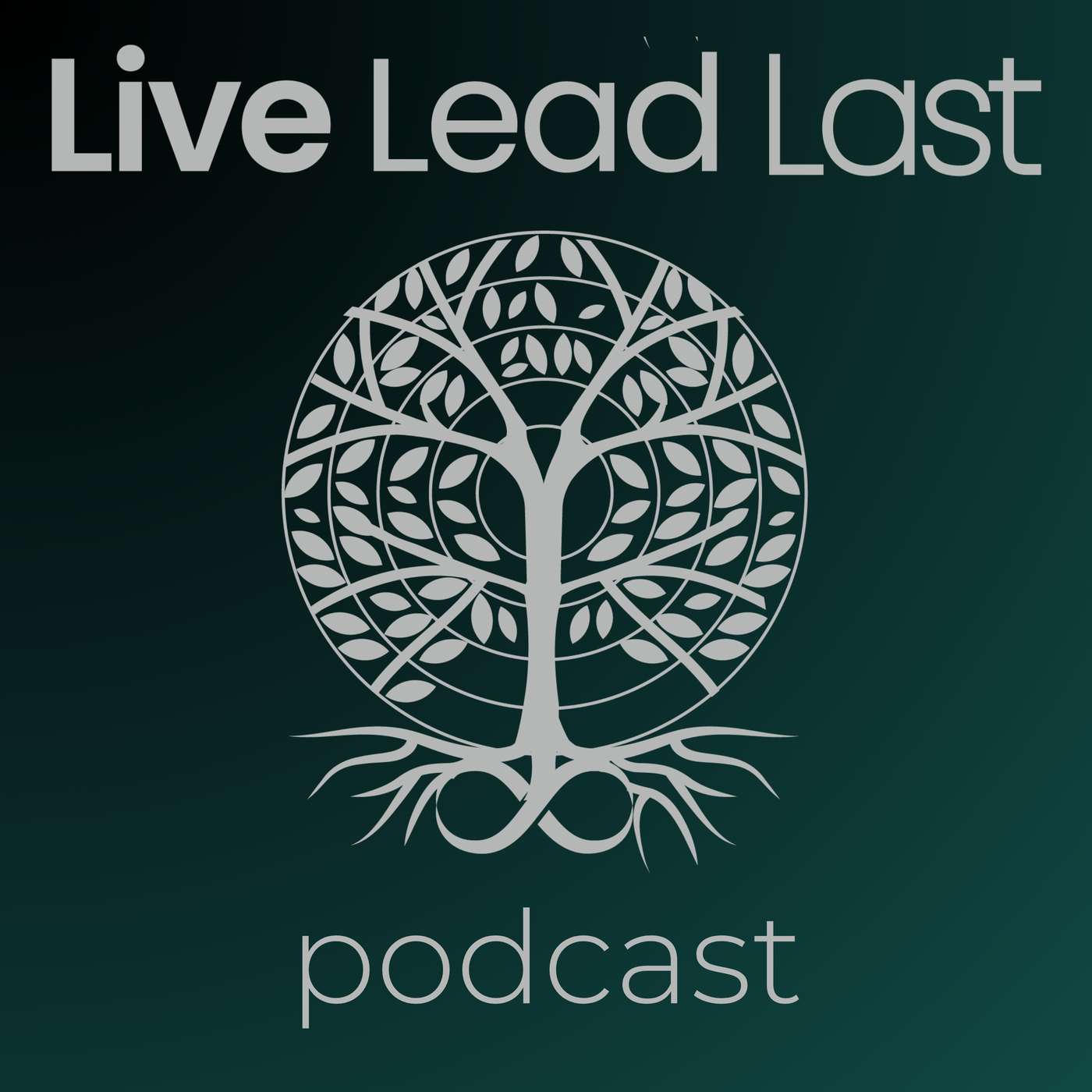 Live Lead Last Podcast cover