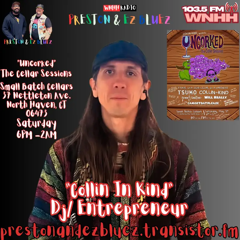 “Collin In Kind”, Dj/ Entrepreneur