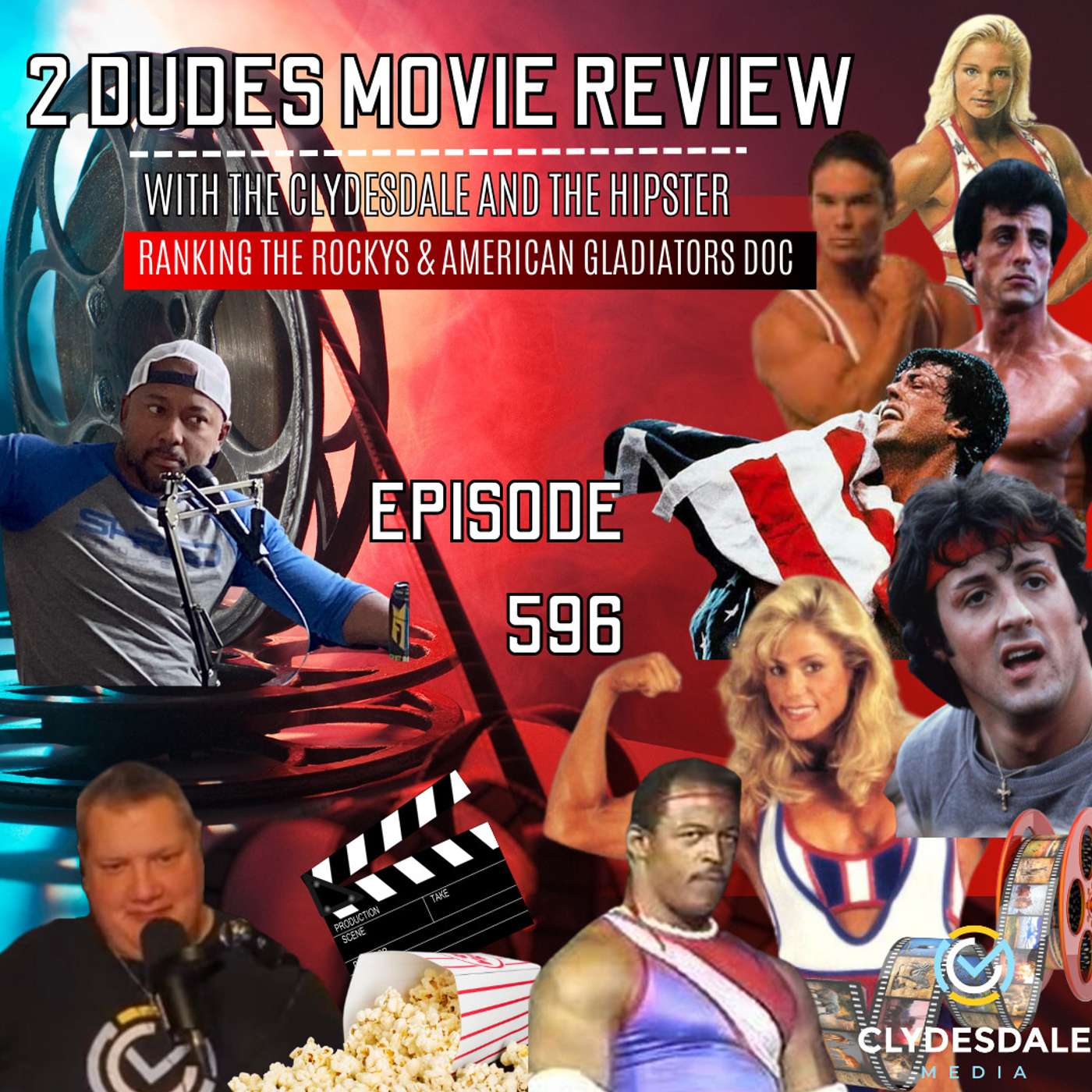 Clydesdale Media Presents - 2 Dudes Movie Review | Ranking the Rockys & American Gladiators Doc episode artwork