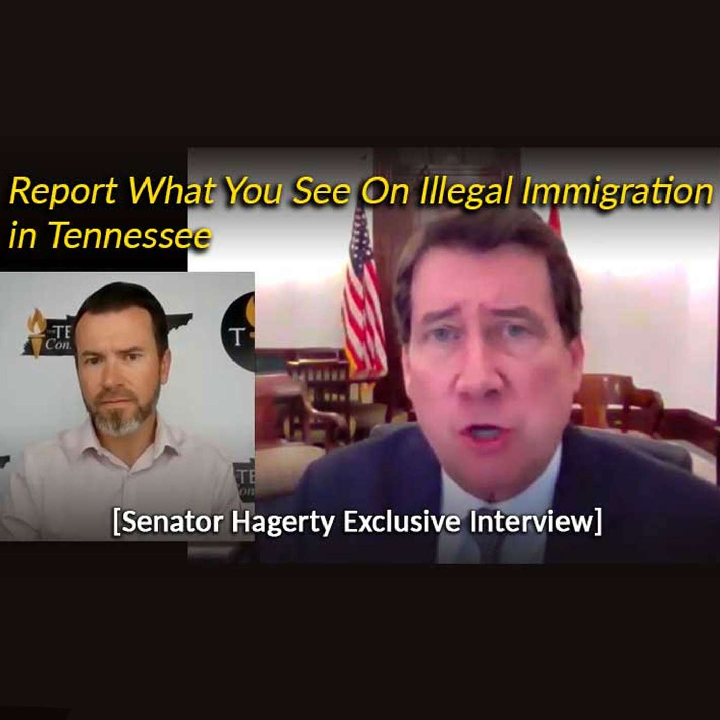 Bill Hagerty: Report What You See On Illegal Immigration in Tennessee
