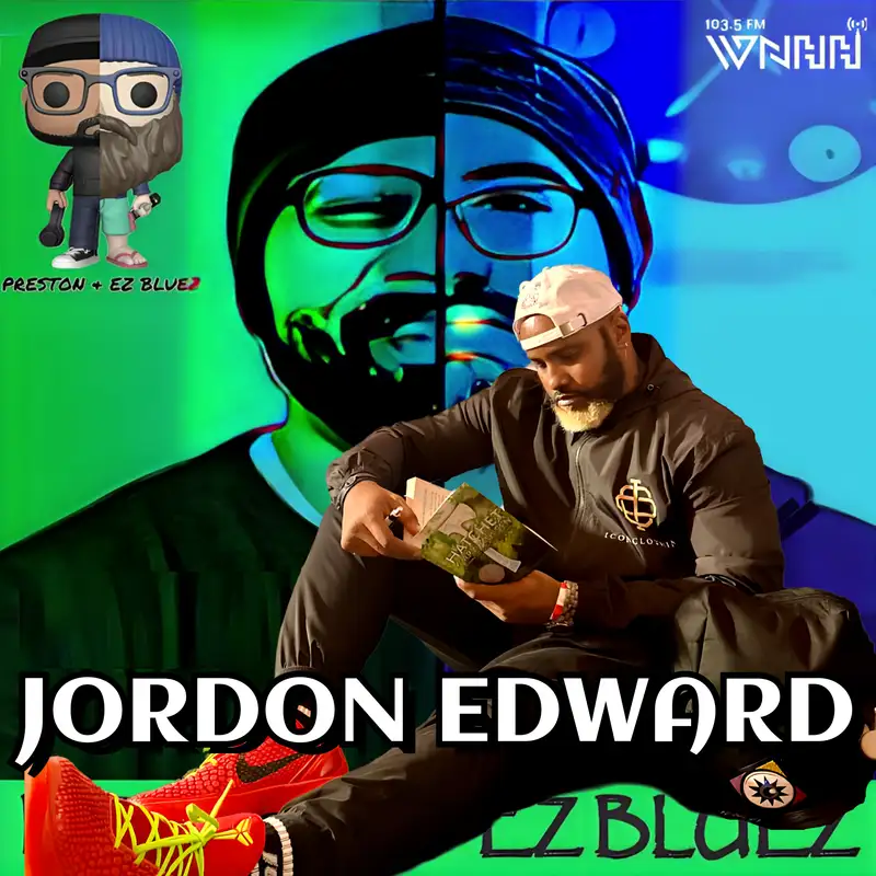 Jordon Edward, Independent Artist & Entrepreneur