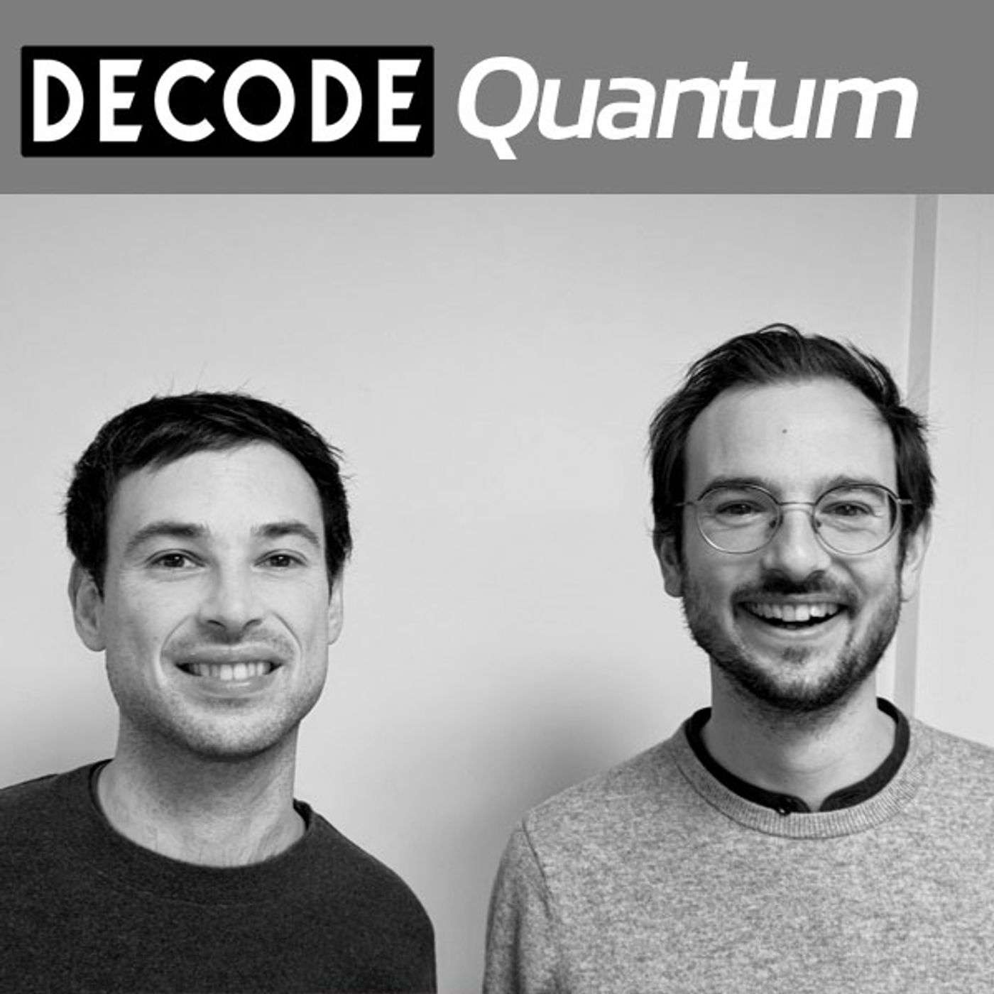 [DECODE Quantum] A la rencontre de Mathieu et Pierre Desjardins, Fondateur de C12 Quantum Electronics episode artwork