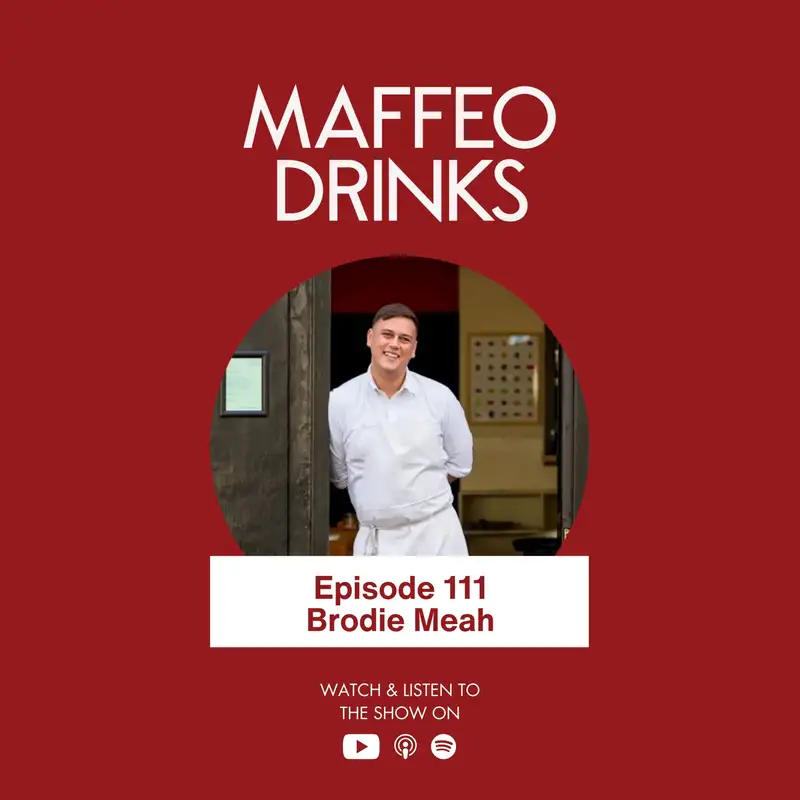 111 | Wine for Everyone: How Brodie Meah Took Top Cuvée from One Restaurant to Retail to National Distribution