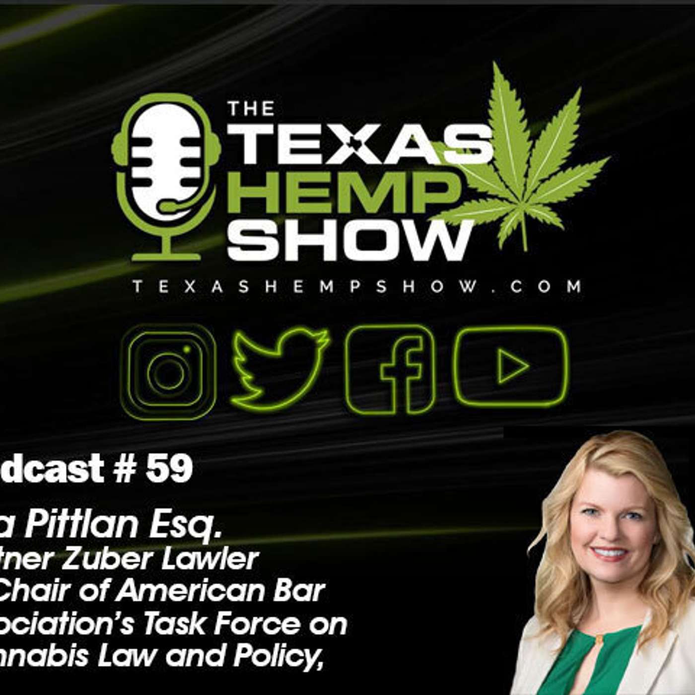 Podcast # 59 Lisa Pittman on The Delta 8 Debate of Texas episode artwork
