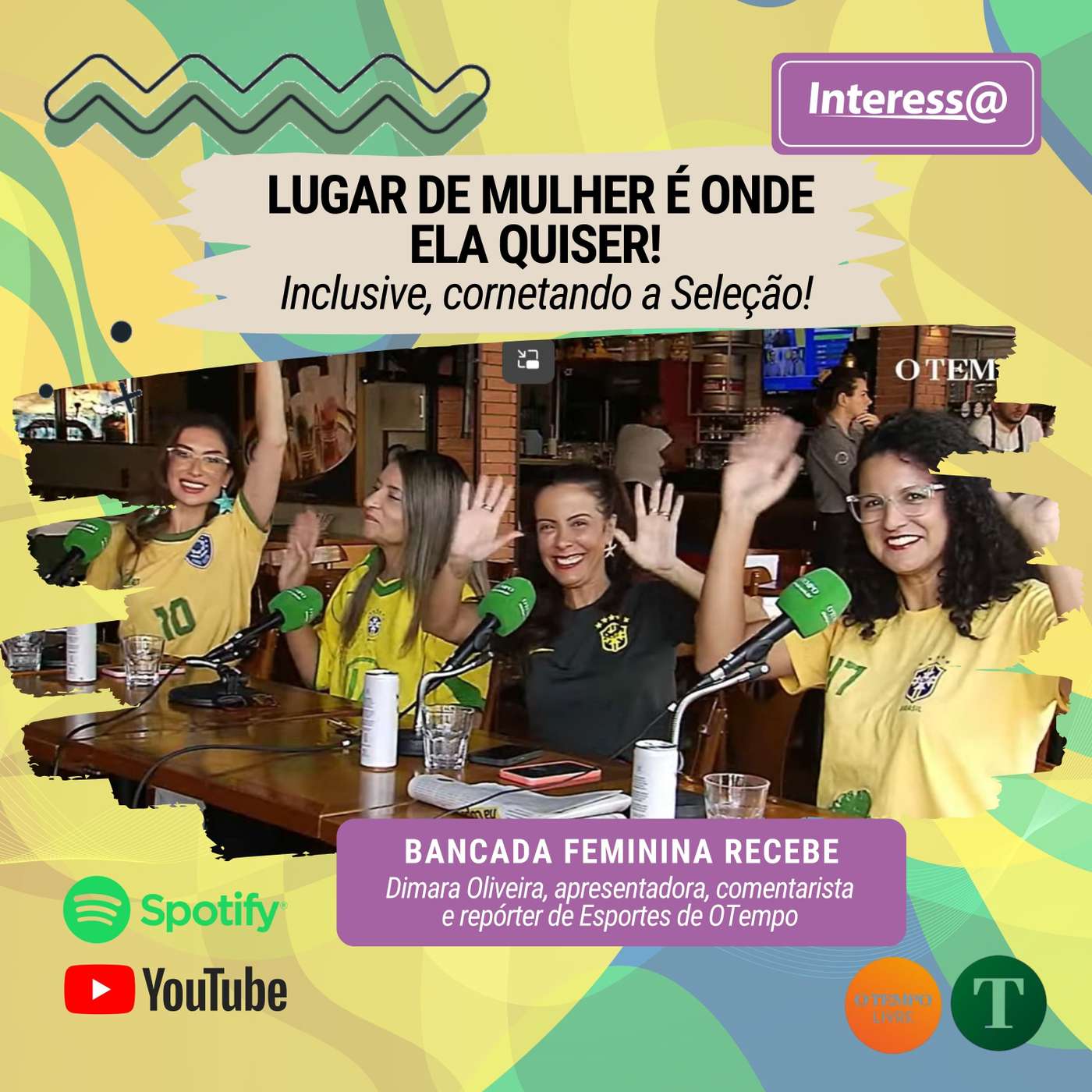 Interessa | Lugar de mulher é onde ela quiser - inclusive, cornetando a Seleção! episode artwork
