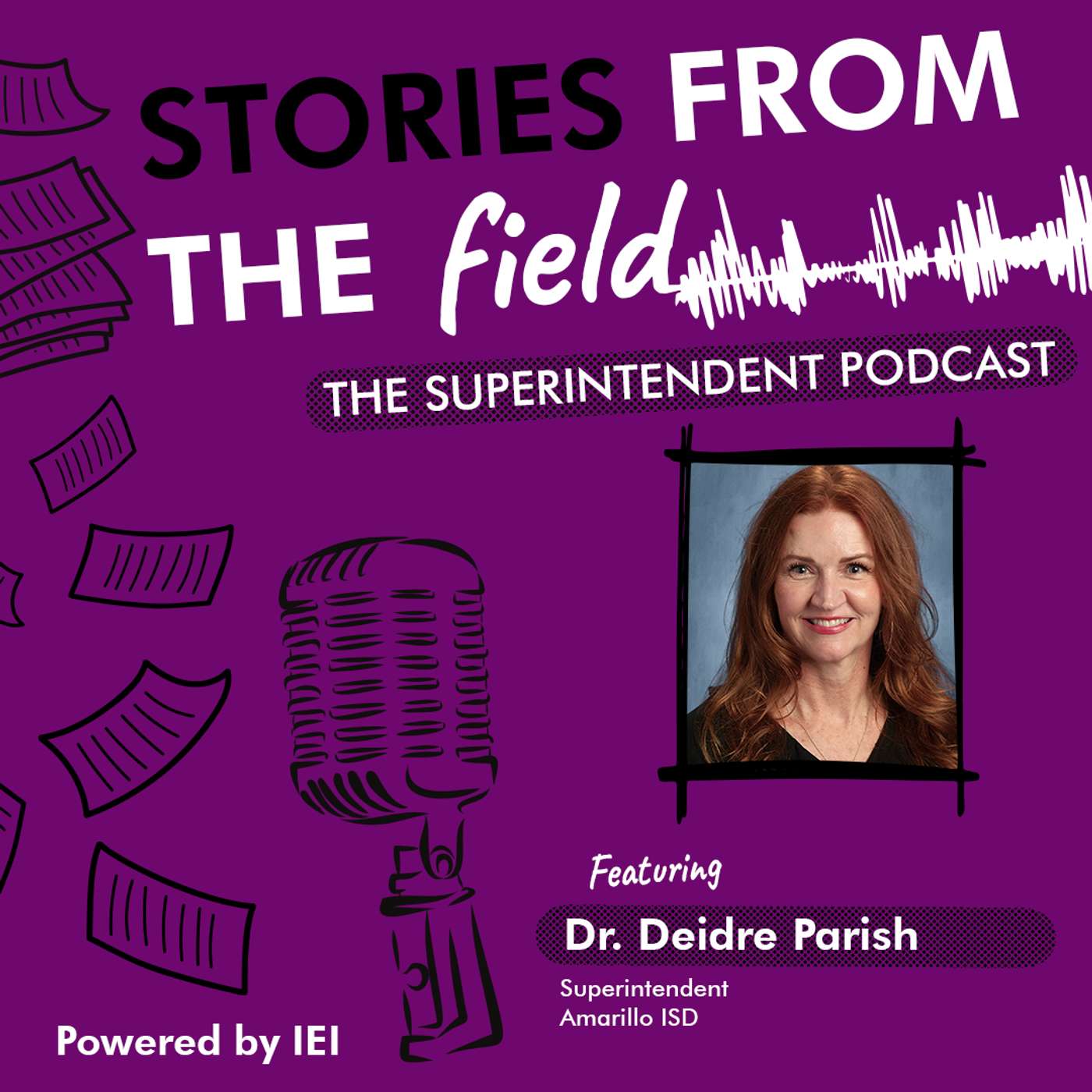 Belonging, Branding, and Big Changes: Dr. Deidre Parish Leadership Journey