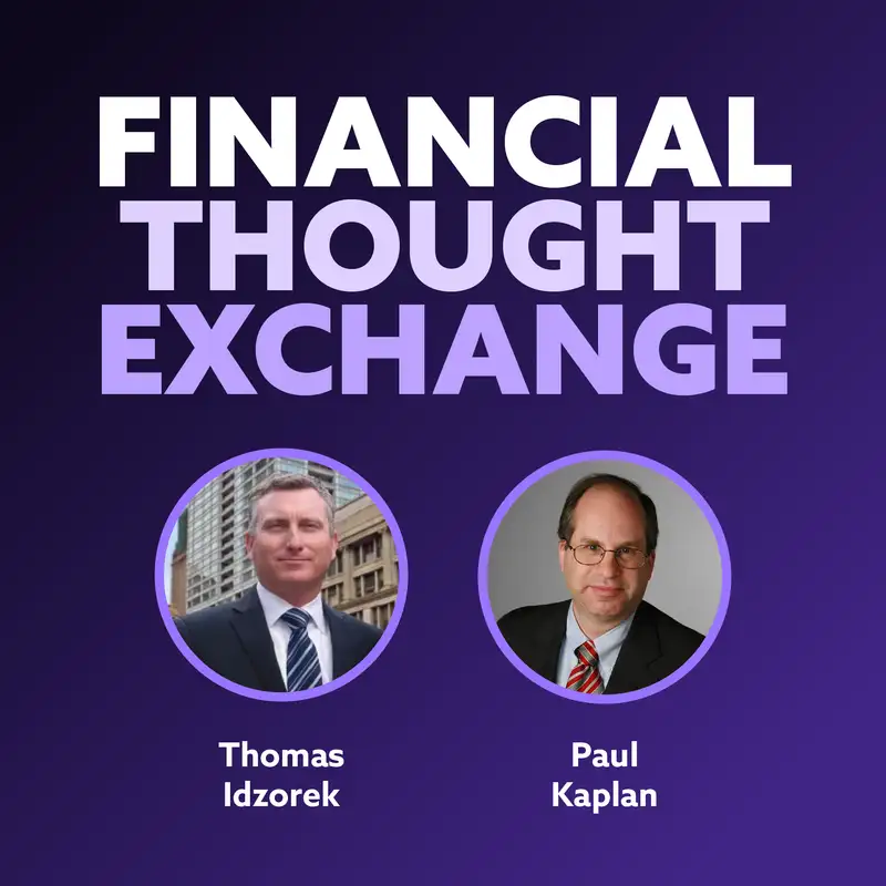 Thomas Idzorek & Paul Kaplan on Lifetime Financial Advice