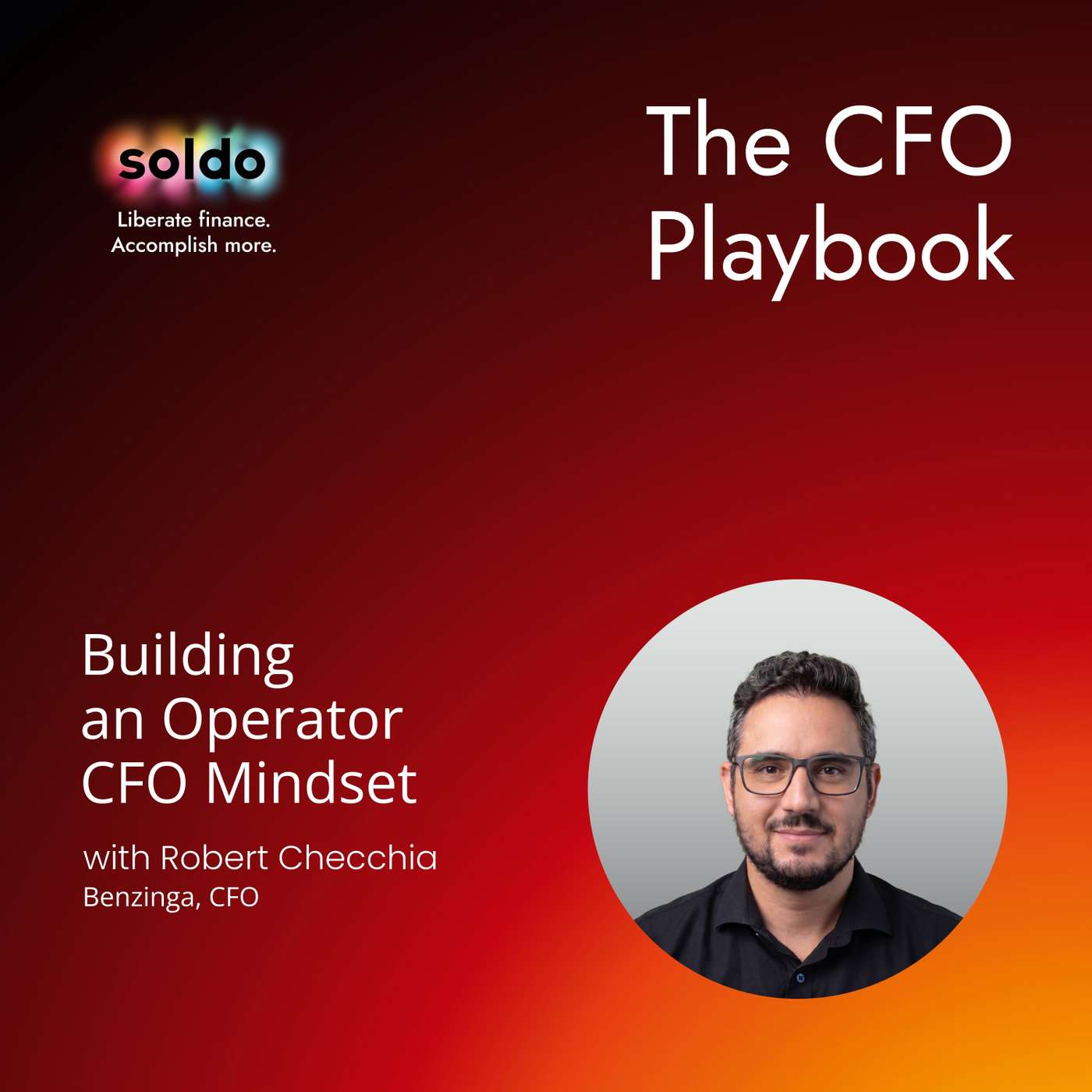 Building an Operator CFO Mindset with Robert Checchia