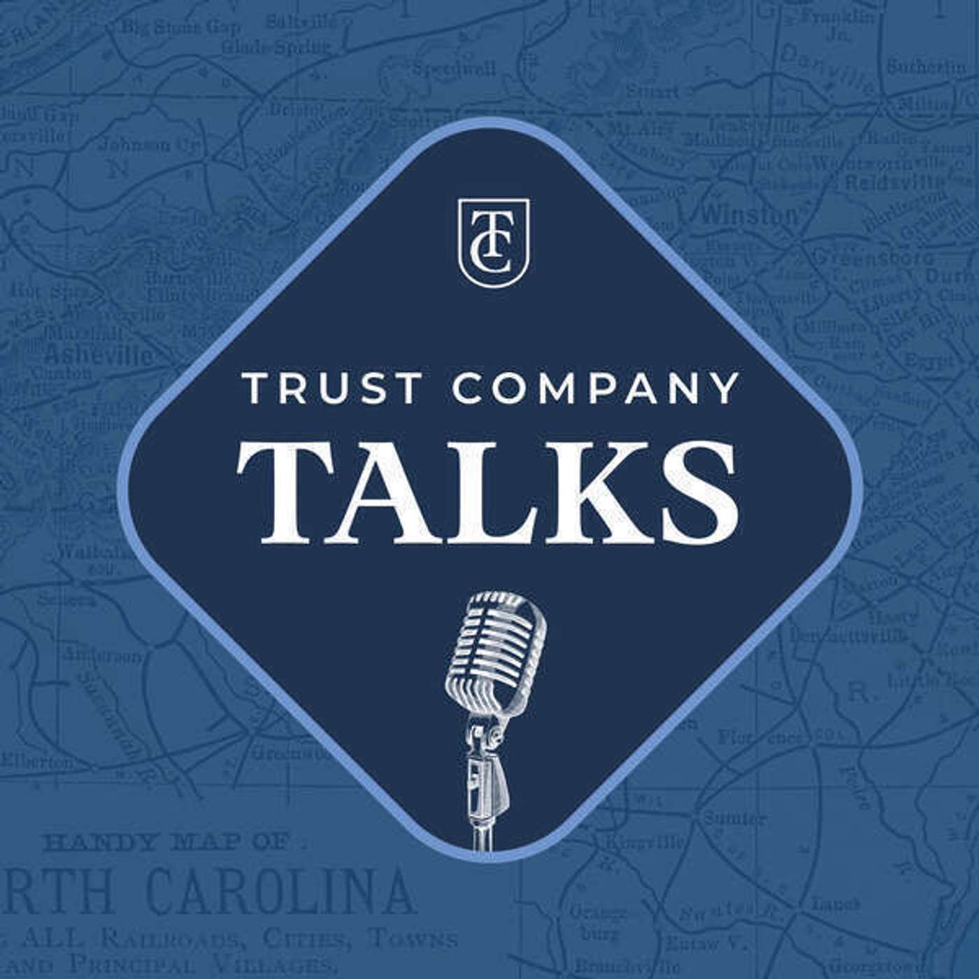 Trust Company Talks