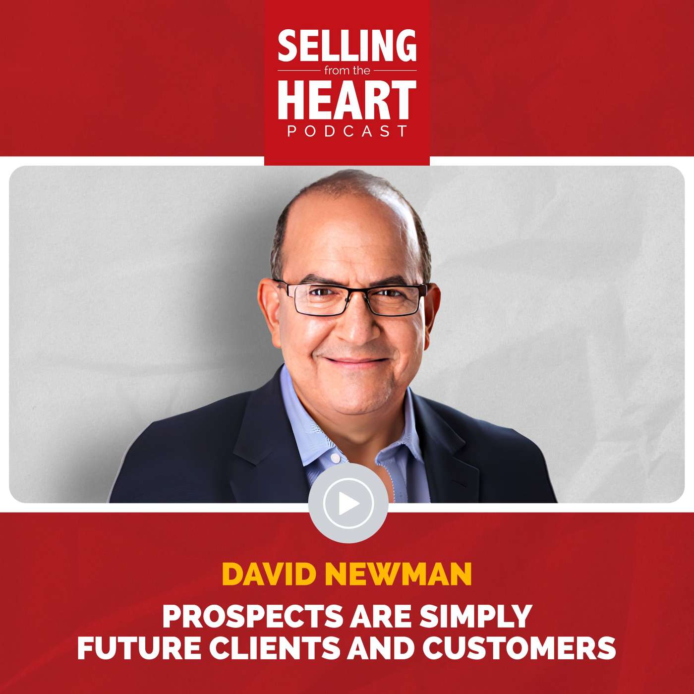 Selling From the Heart Podcast