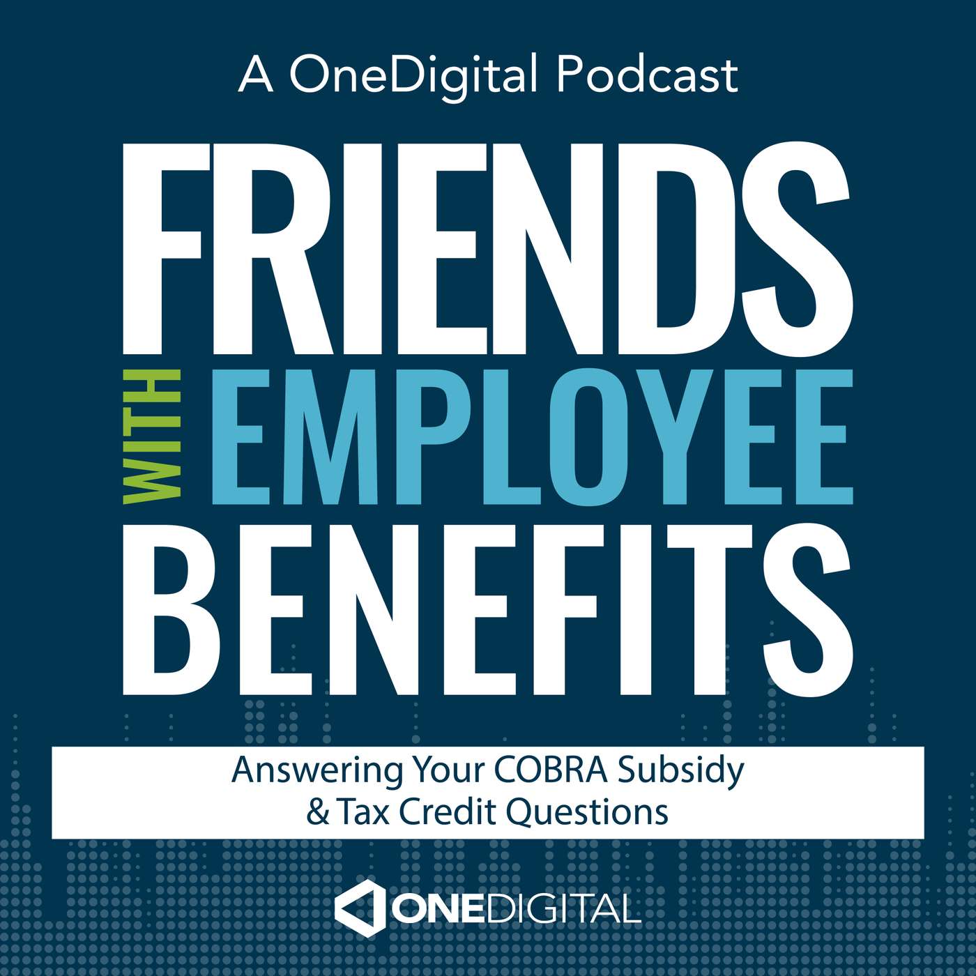 Answering Your COBRA Subsidy & Tax Credit Questions with Bob Radecki, Senior Reg. & Public Policy Analyst episode artwork