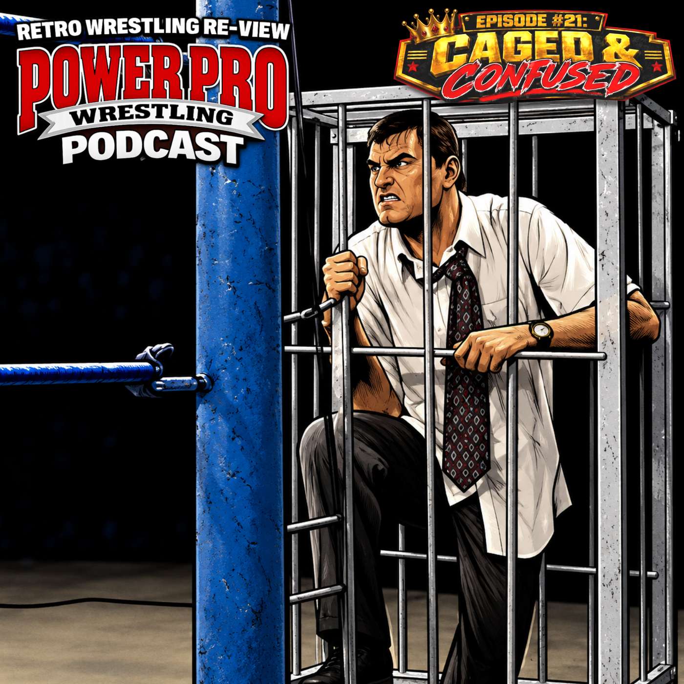 RWR Power Pro Wrestling Podcast Ep. 21 (9/5/98) “Caged & Confused” episode artwork