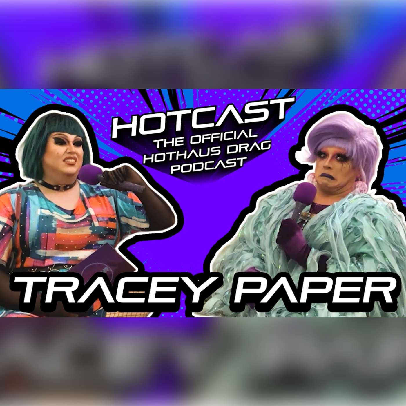Turned On by Greggs w/ Tracey Paper | HotCast Ep 6 episode artwork