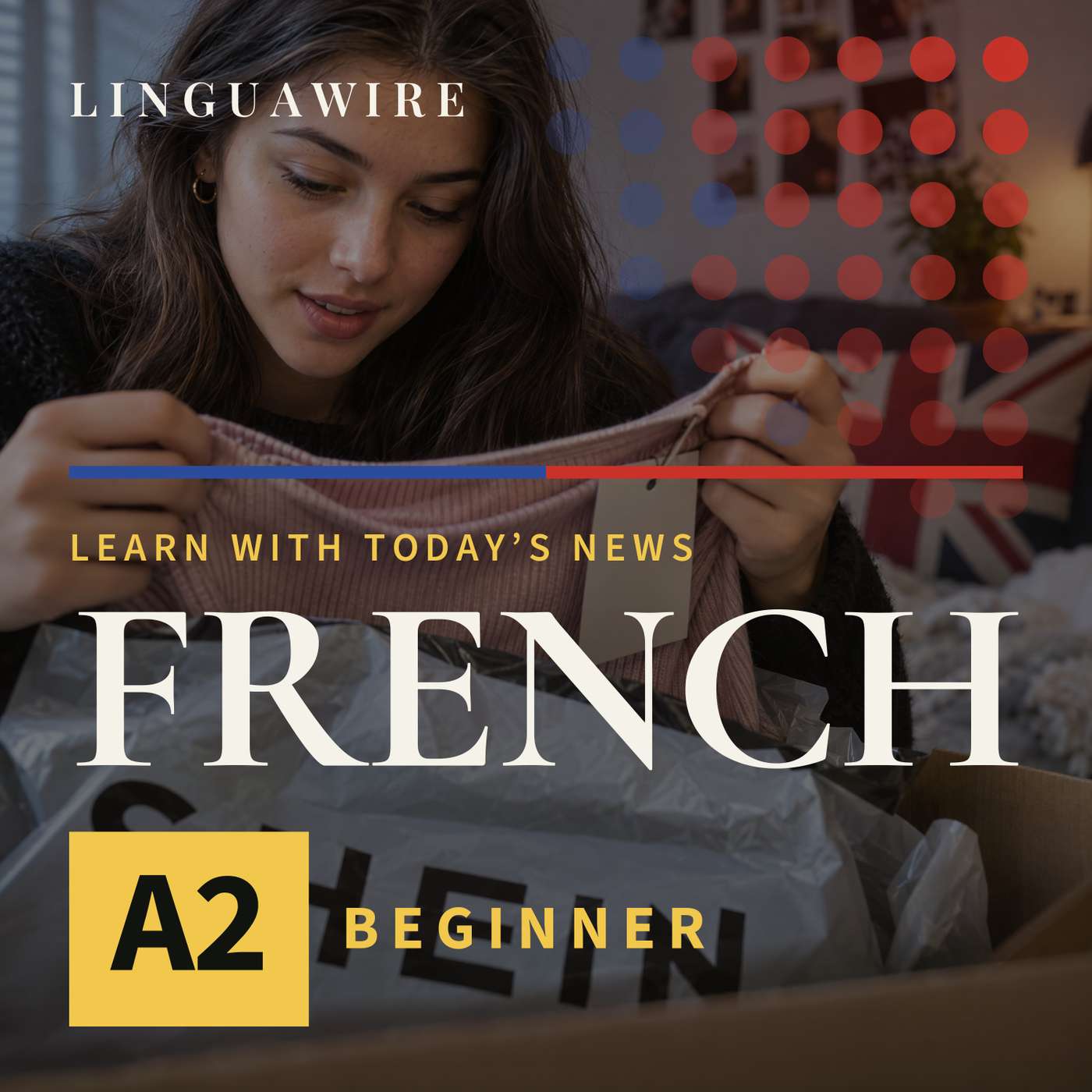 A2 French News | Shein UK Sales Reach £2.58 Billion