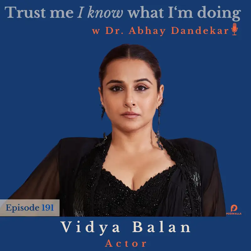 Vidya Balan...on being relatable and trusting herself