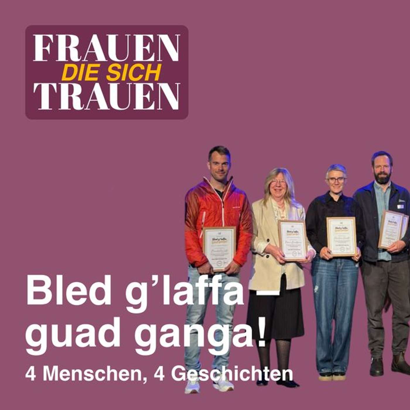 #047 Wirtschaftsjunioren Traunstein „Bled g’laffa – guad ganga“