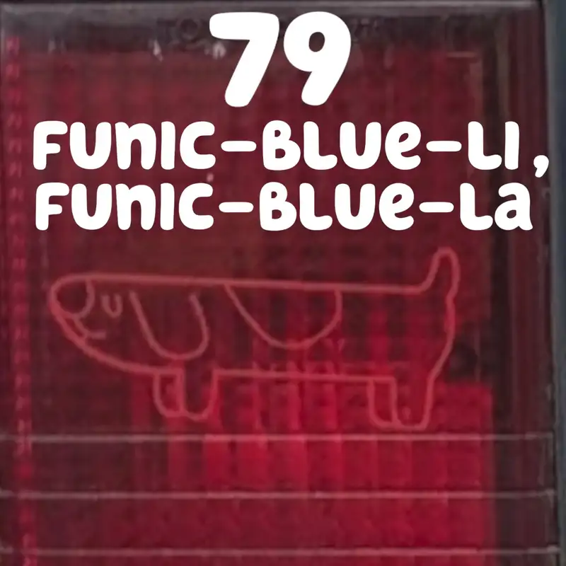 Funic-blue-lì, Funic-blue-là (Daddy Putdown)