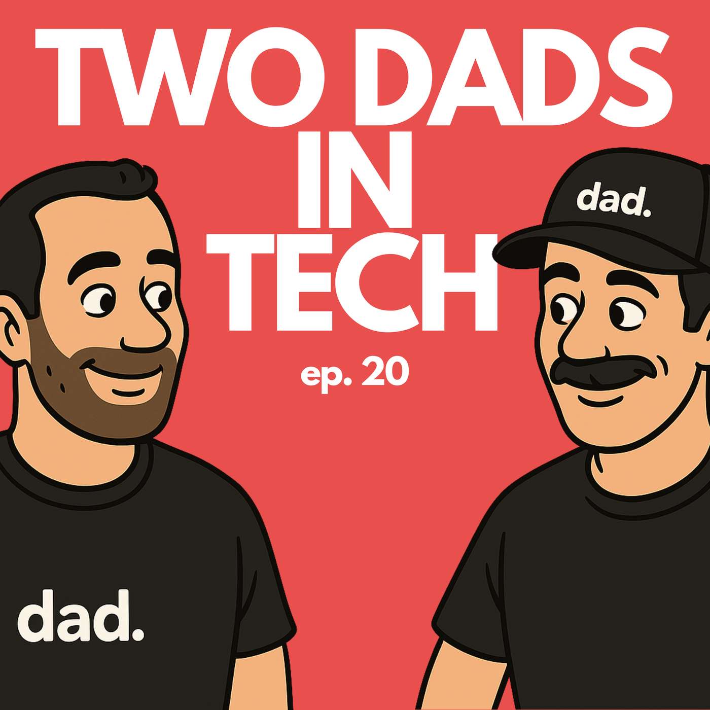 Two Dads in Tech