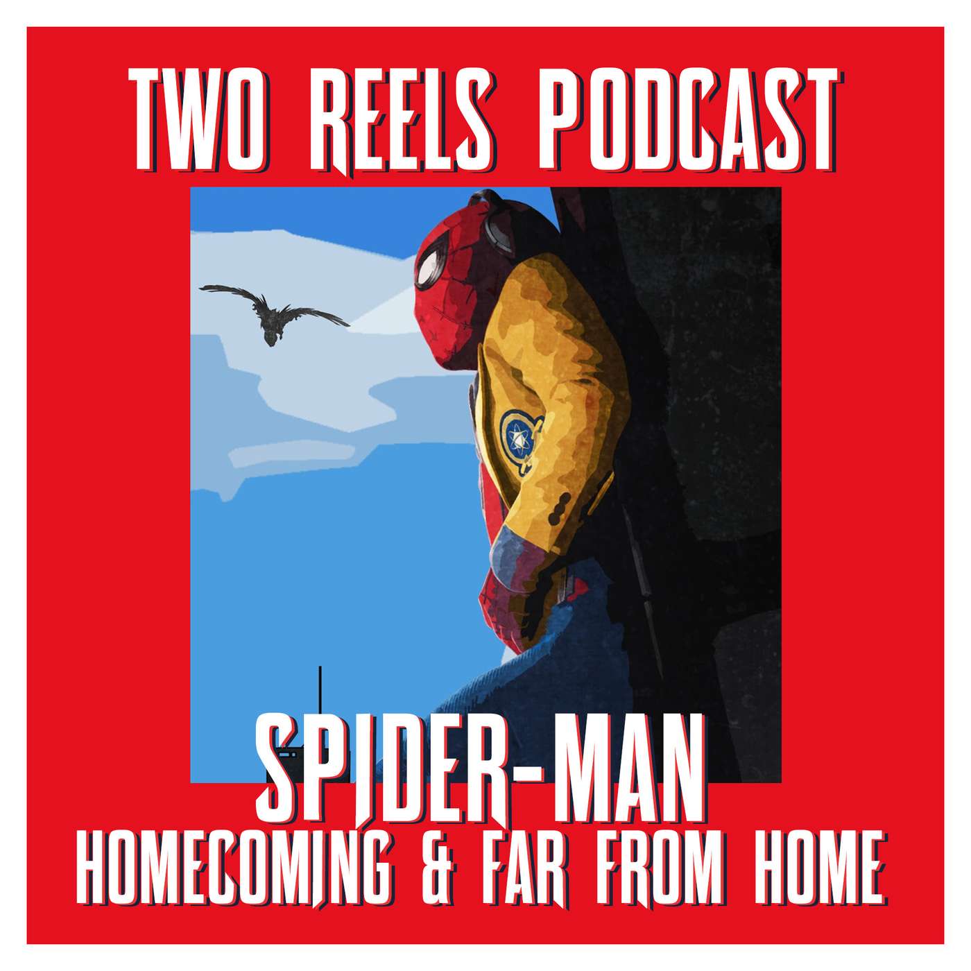 Spider-Man Homecoming & Far From Home episode artwork