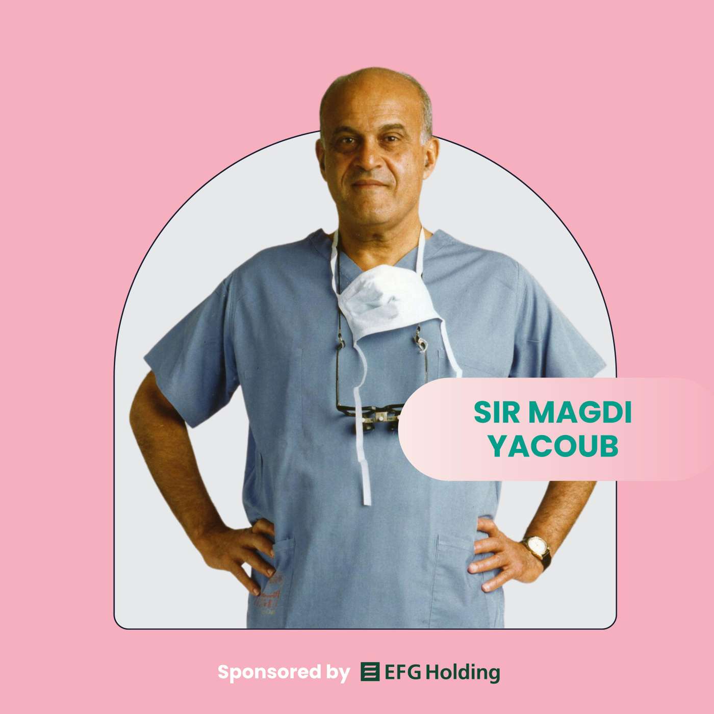 Sir Magdi Yacoub episode artwork