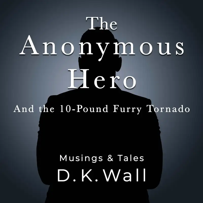 The Anonymous Hero