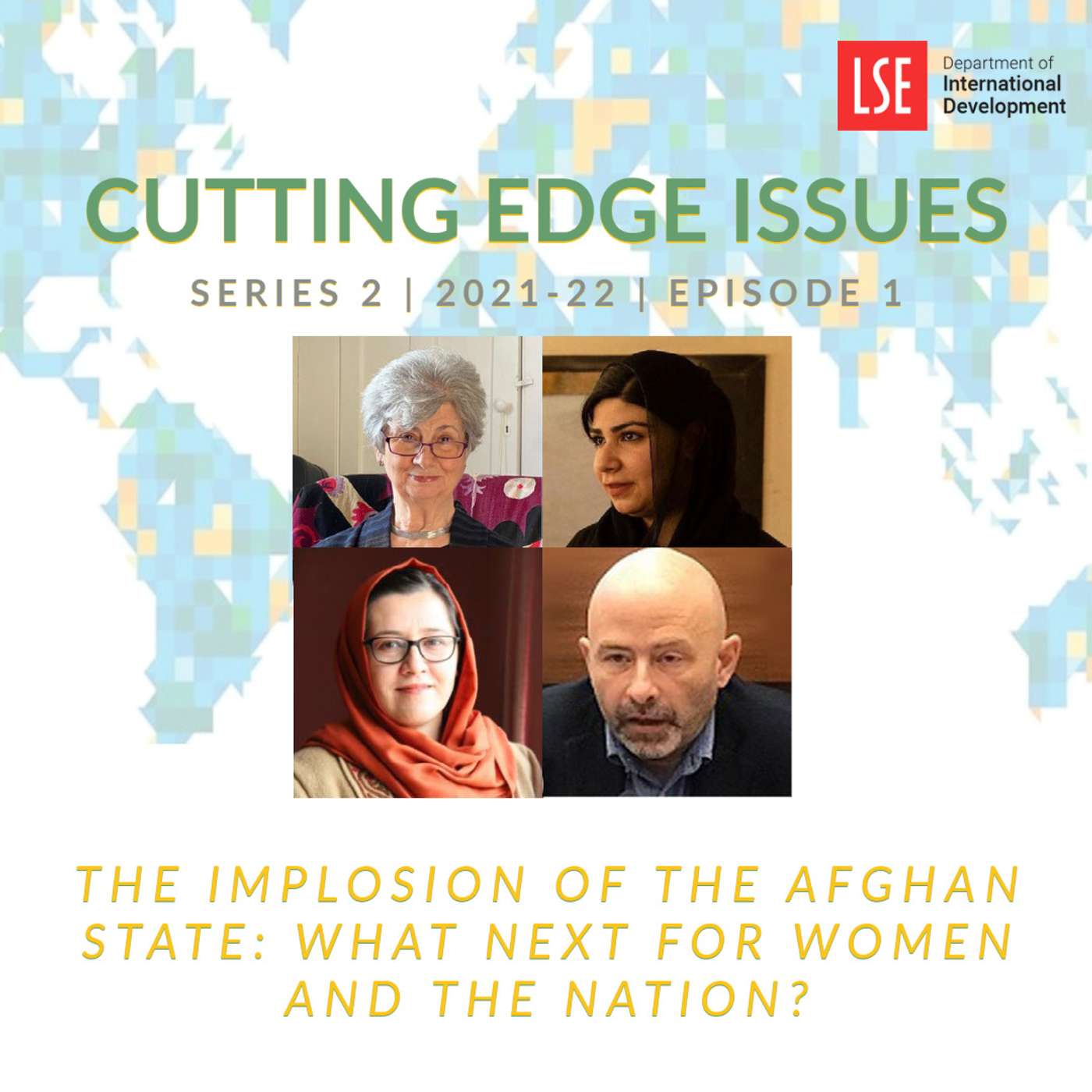 S2, E1 The Implosion of the Afghan State: What next for women and the nation? episode artwork