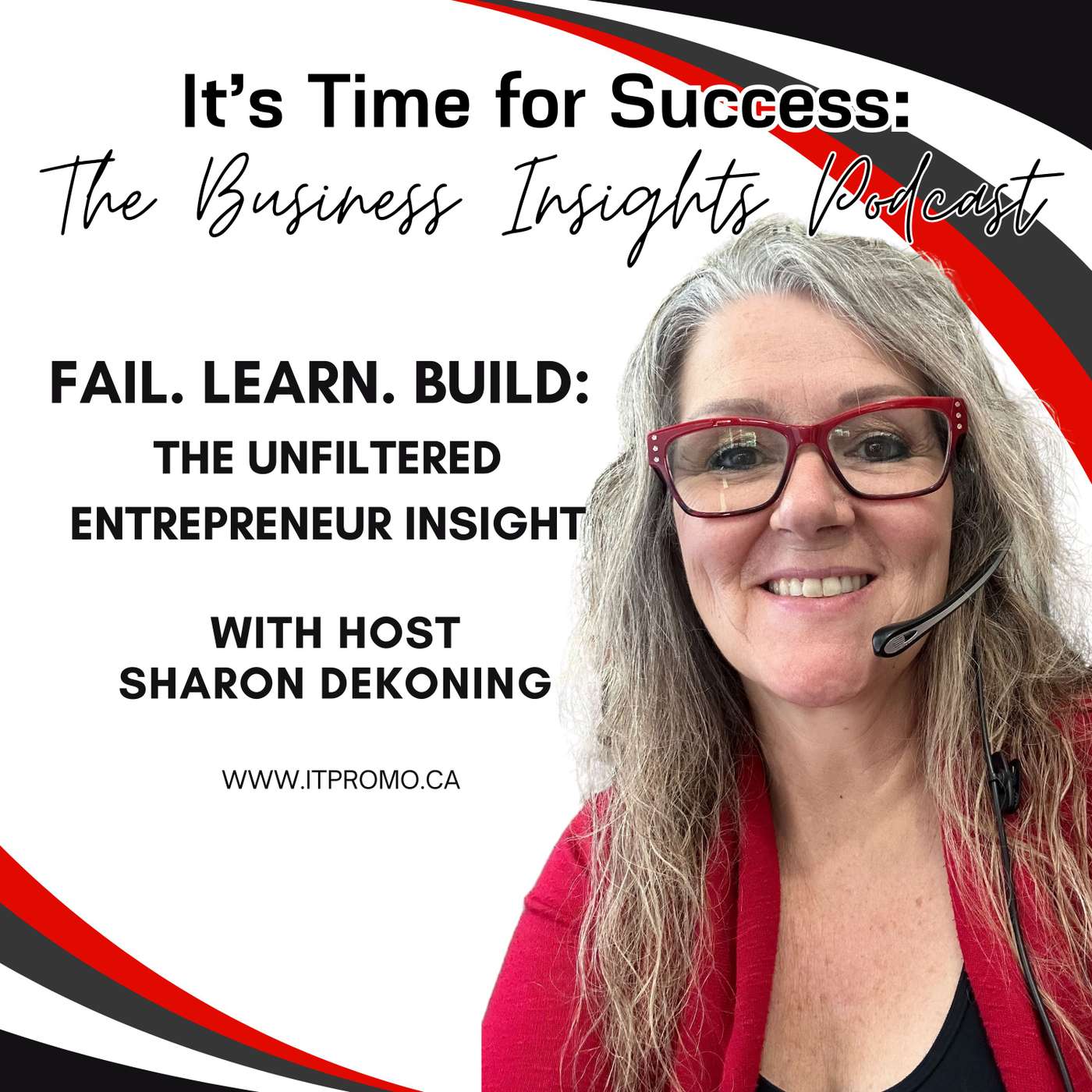 FAIL. LEARN. BUILD. Business Success with Sharon DeKoning