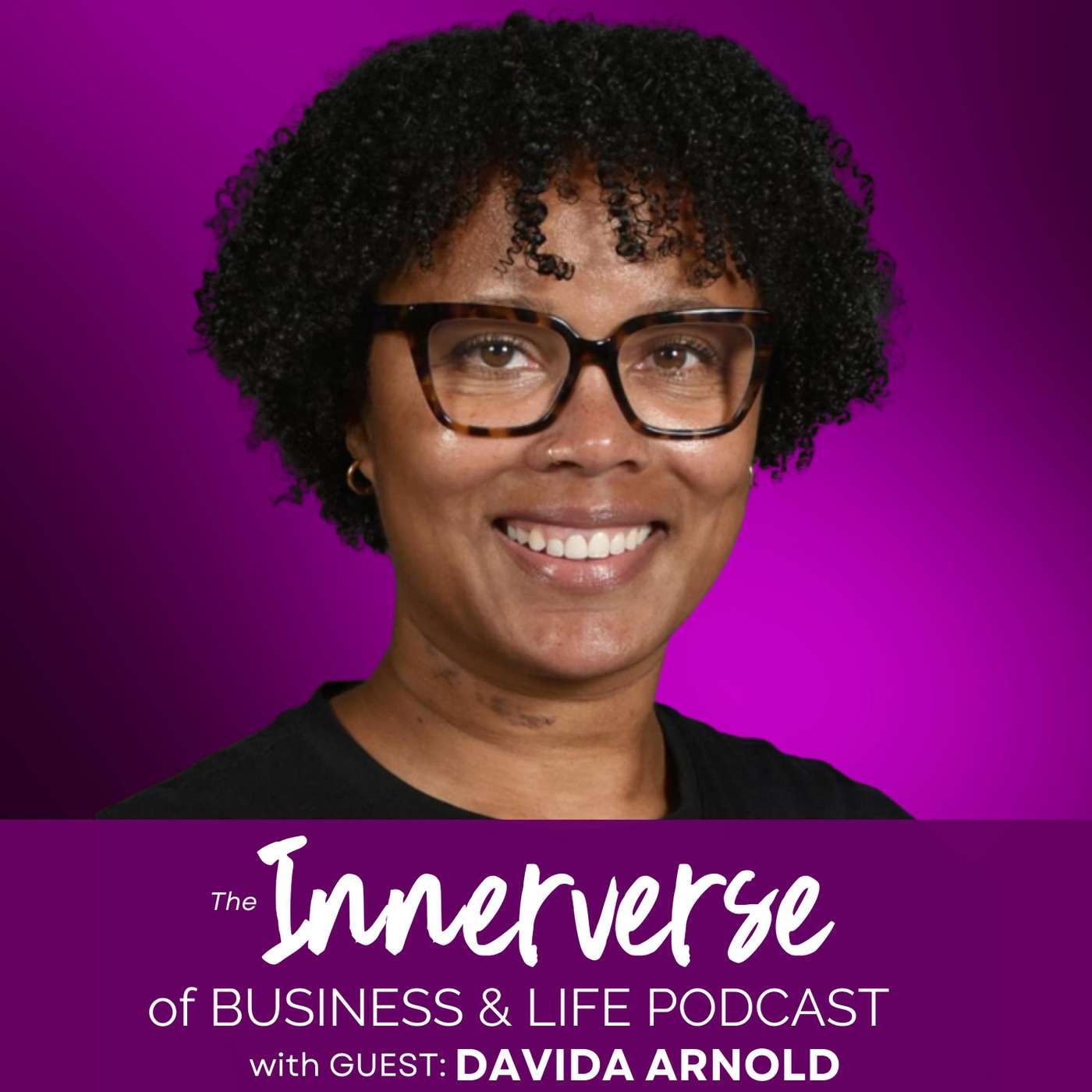 160 You’re Okay: Davida Arnold on Trusting Life & Living from the Inside Out