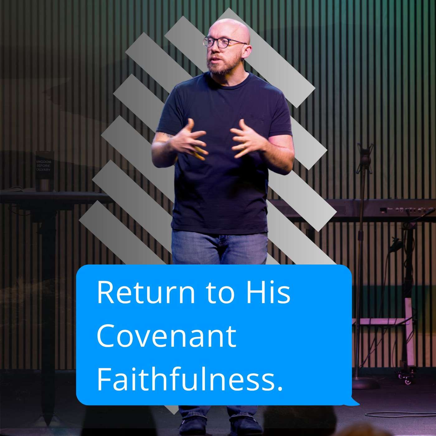 Return to His Covenant Faithfulness Return to His Covenant Faithfulness