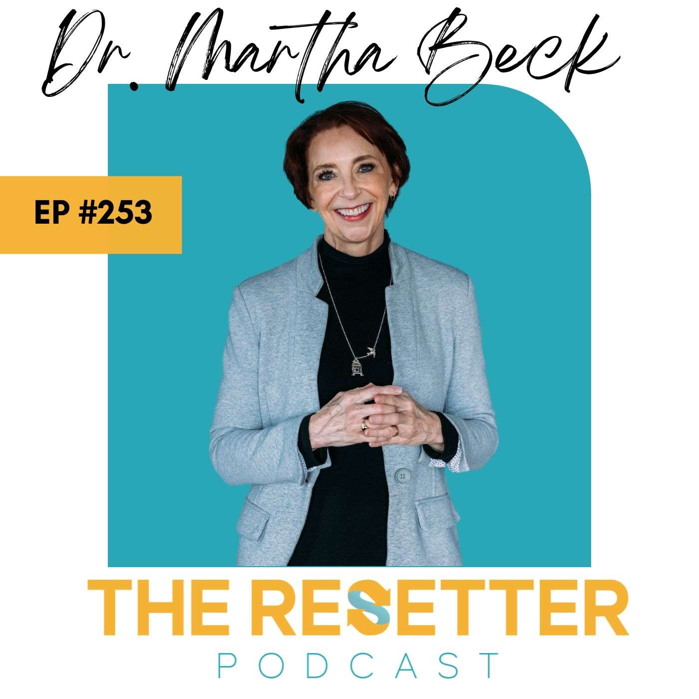 Why Are You So Anxious? Transforming Your Anxiety into Passion with Dr. Martha Beck episode artwork