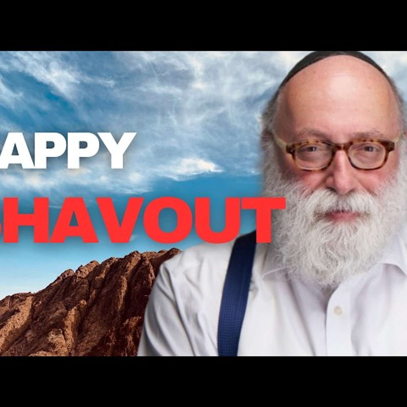 Happy Shavout episode artwork