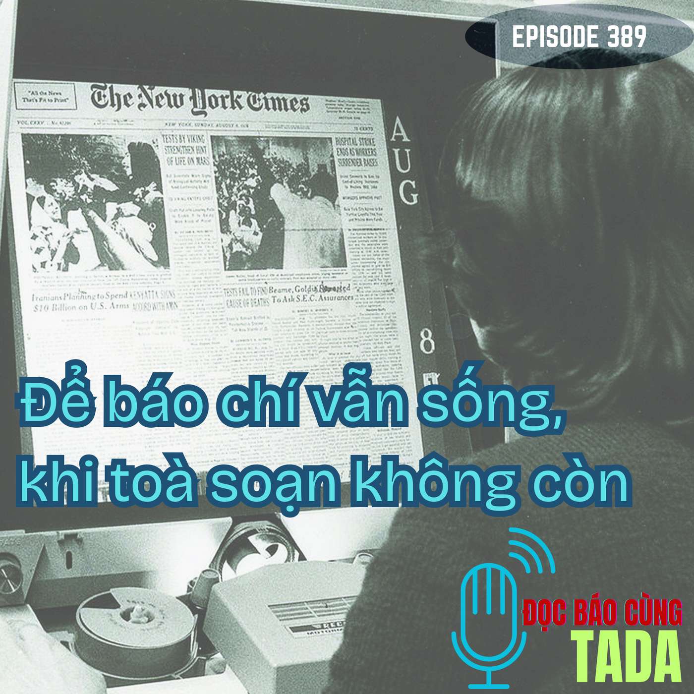 Để báo chí vẫn sống, khi toà soạn không còn episode artwork