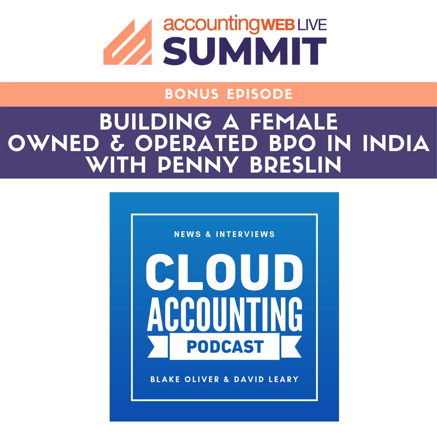 AccountingWEB Live #3: Building a Female-Owned and Operated BPO in India with Penny Breslin