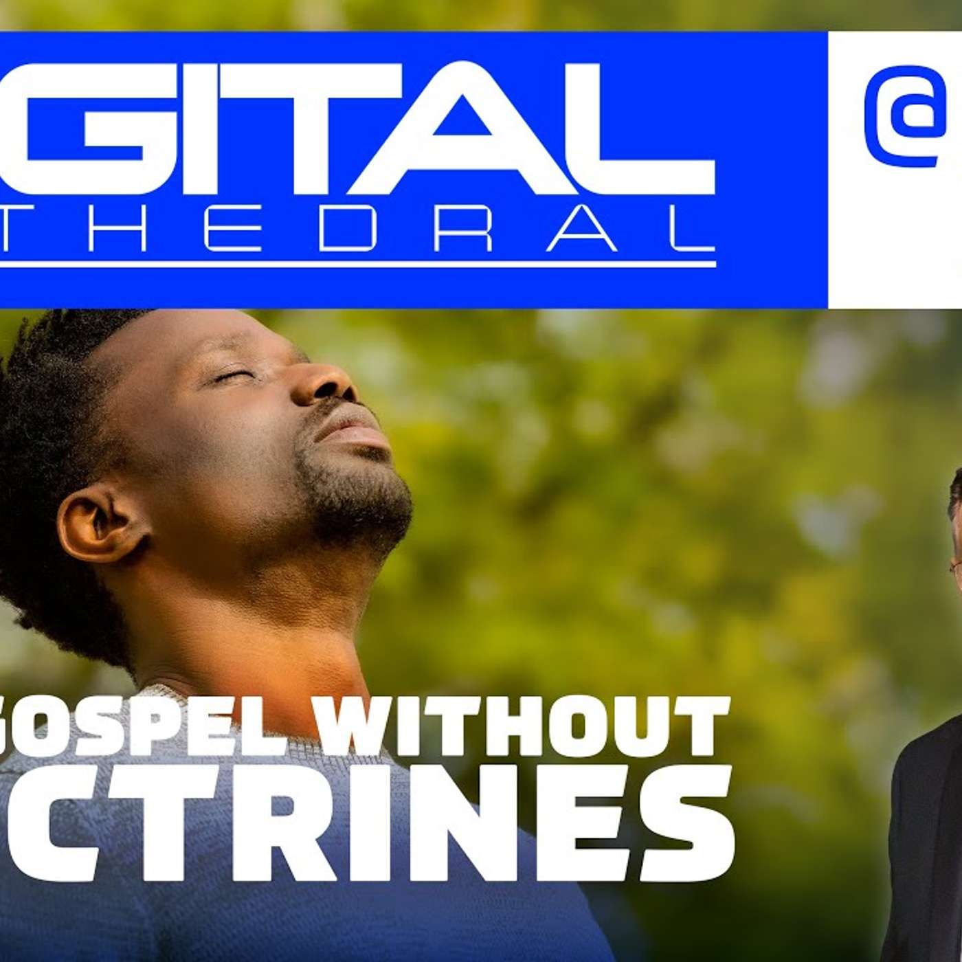 The Gospel Without Doctrines episode artwork