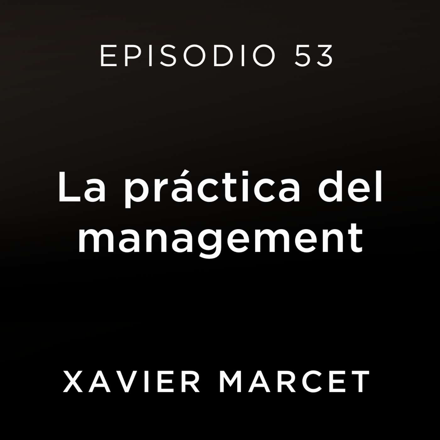 La práctica del management