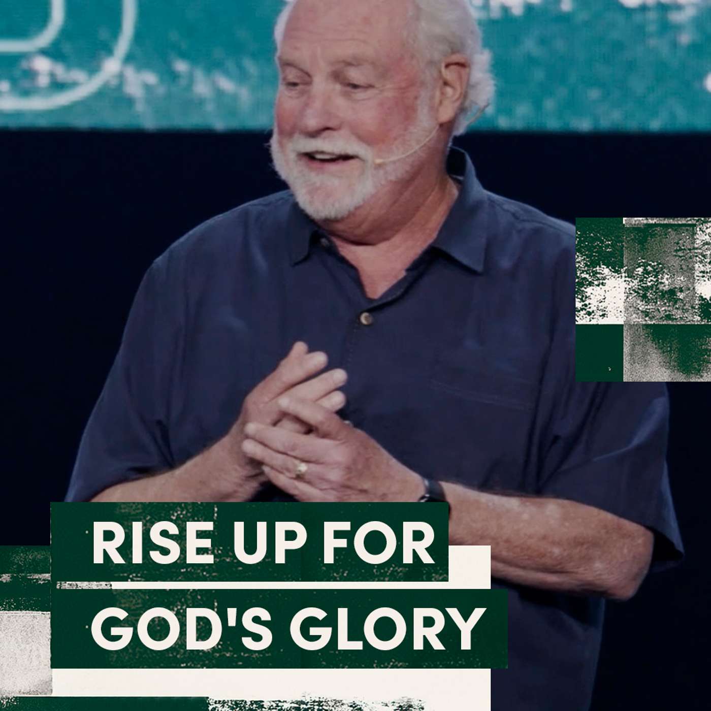 Rise Up for God's Glory | Rise Up | Pastor Larry Osborne