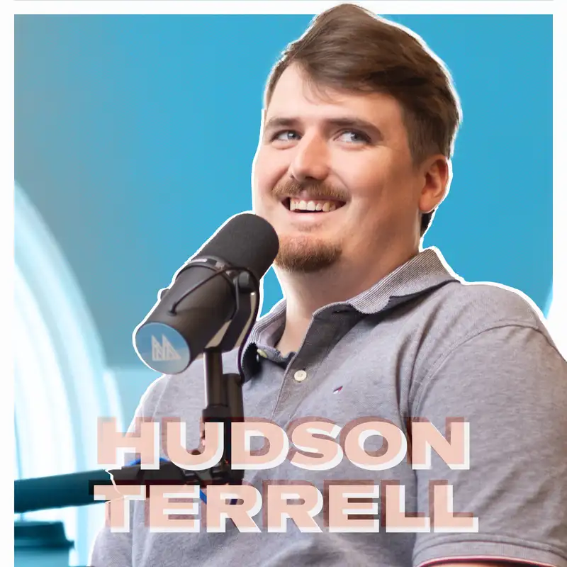 Riskier Not to Try: Hudson Terrell on Entrepreneurship, Food, & Finding His Path