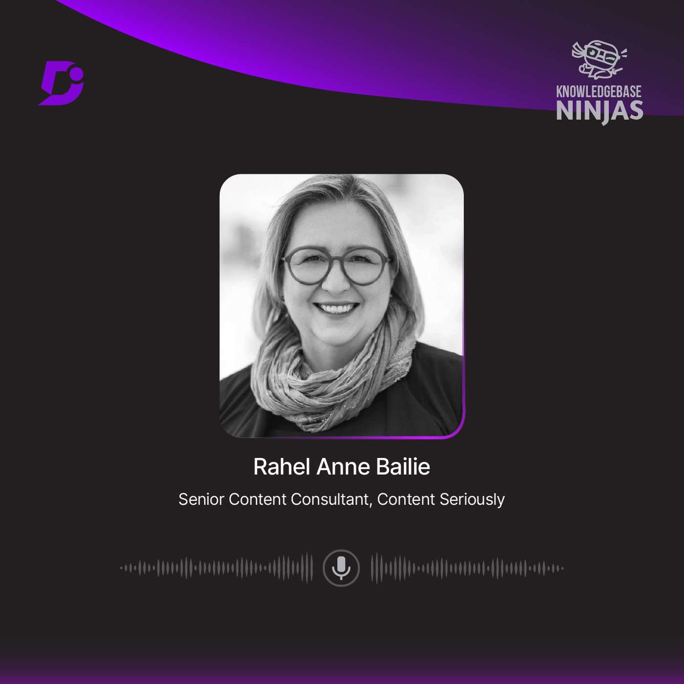 How Content Structure Directly Impacts AI Accuracy with Rahel Bailie, Content Seriously