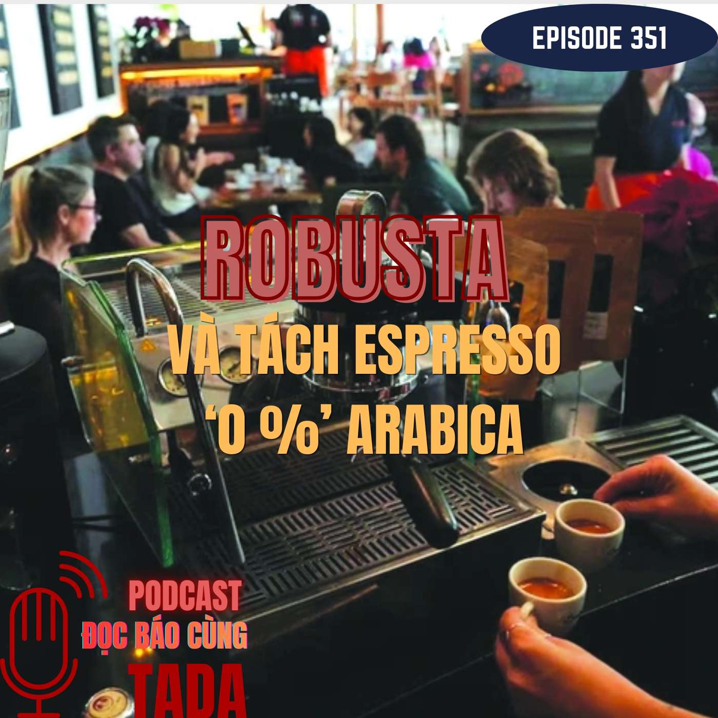 Robusta & tách espresso '0% arabica'