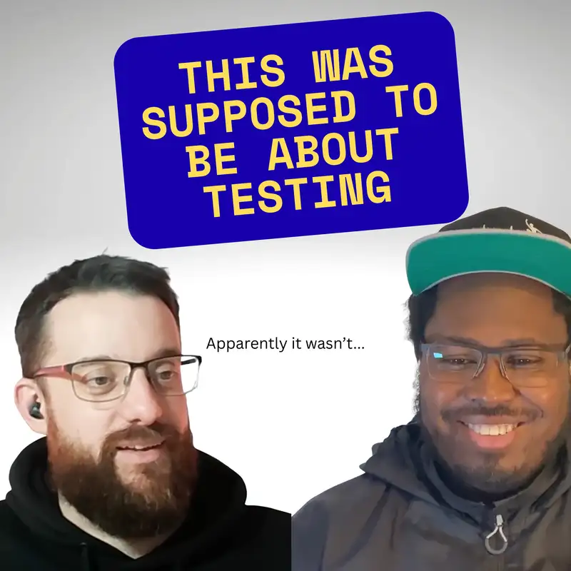 This Was Supposed to Be About Testing