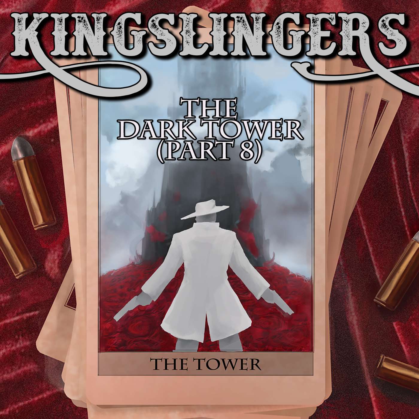 53: The Dark Tower (Part 8) episode artwork