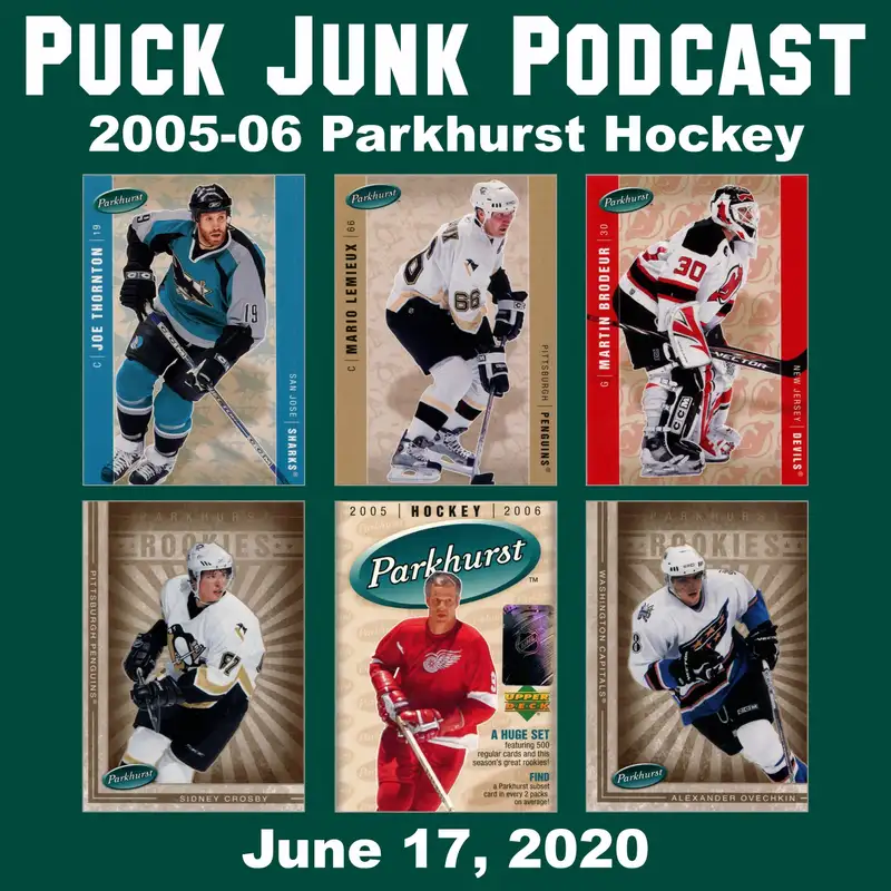 2005-06 Parkhurst Hockey Cards | #62 | 6/17/2020