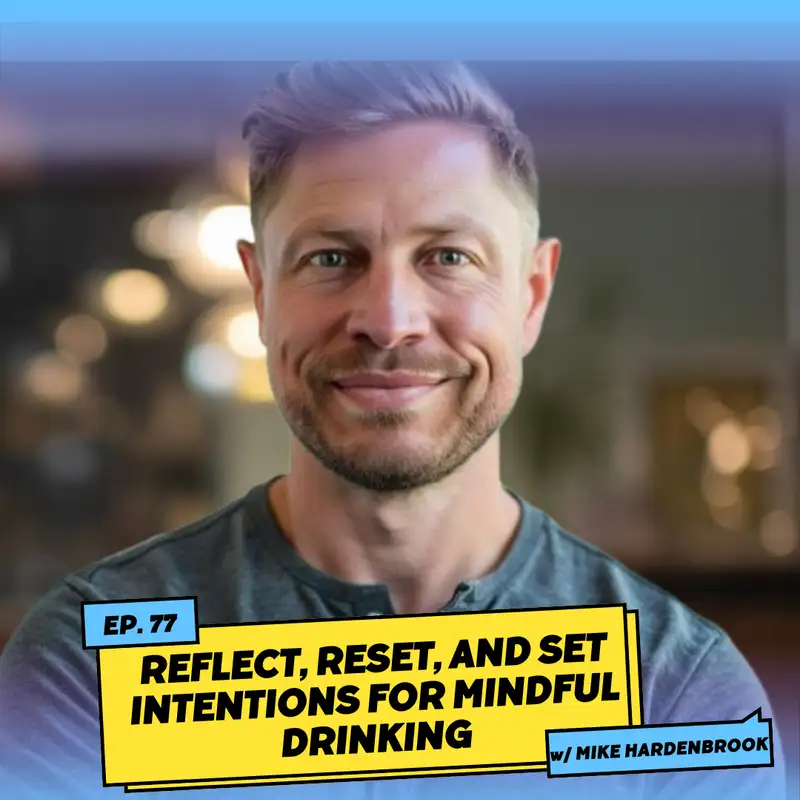 10-Minute Mondays: Reflect, Reset, and Set Intentions for Mindful Drinking