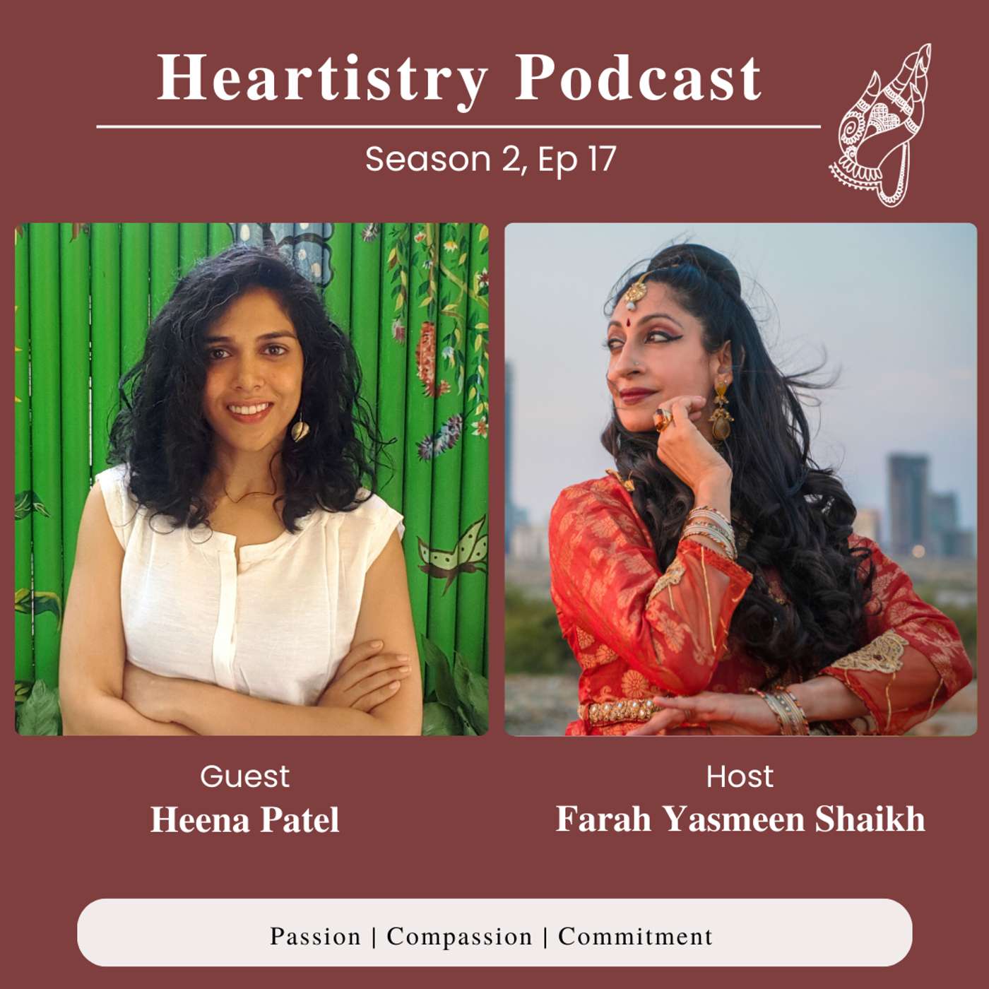 S2 Ep 17 - Heena Patel - Empowerment Coach for creatives & South Asian women. Connector of Ideas, People & Community. Creative Producer, Cultural Strategist episode artwork