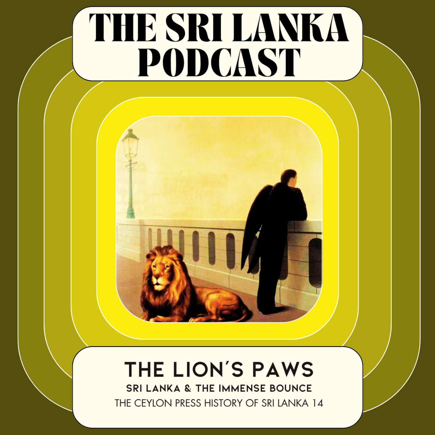 The Lion’s Paws: The Ceylon Press History Of Sri Lanka 14 episode artwork