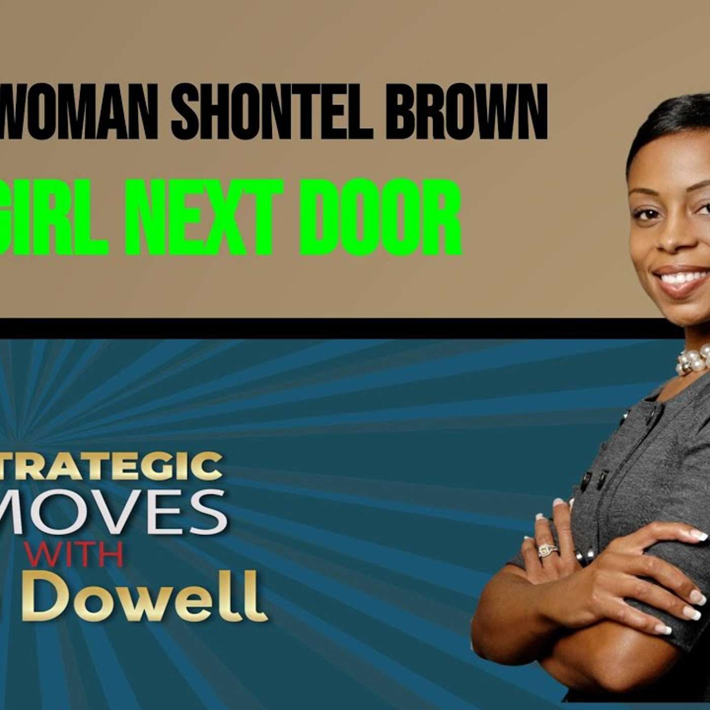 Rep. Shontel Brown Is The Girl Next Door episode artwork