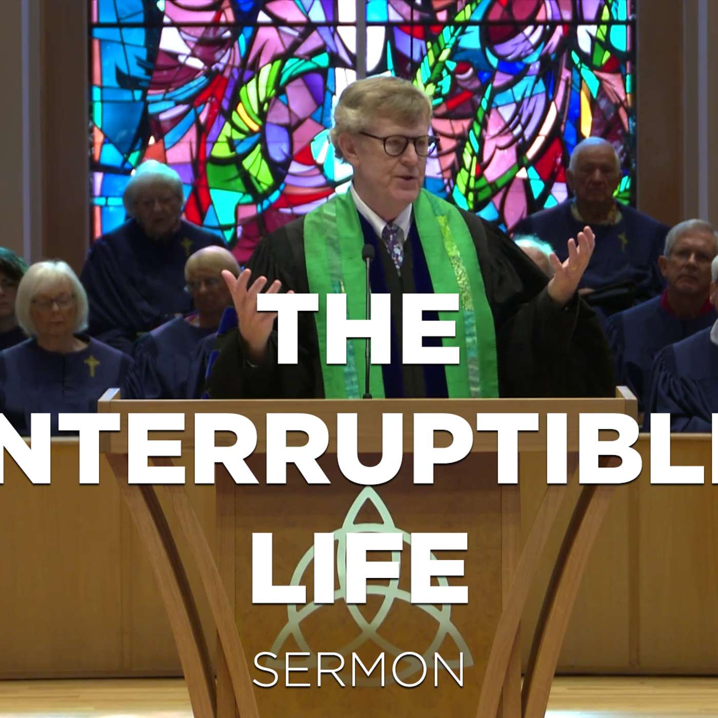 Sermon: "The Interruptible Life" | August 20, 2023 episode artwork
