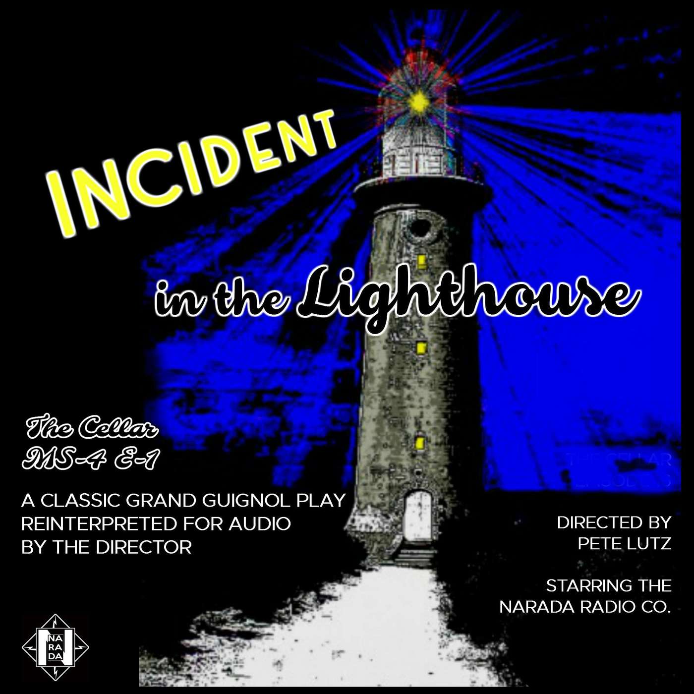 The Cellar Miniseries 4, Ep 1: Incident in the Lighthouse episode artwork